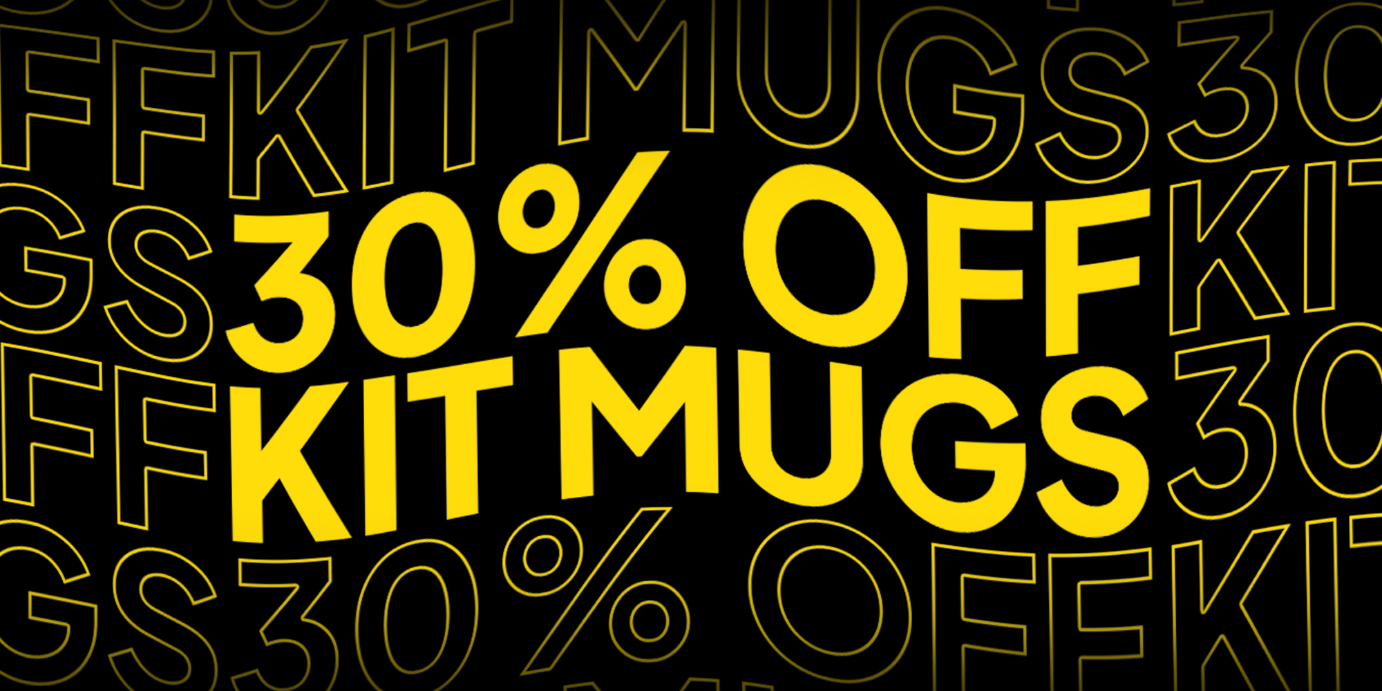 30% off Kit Mugs