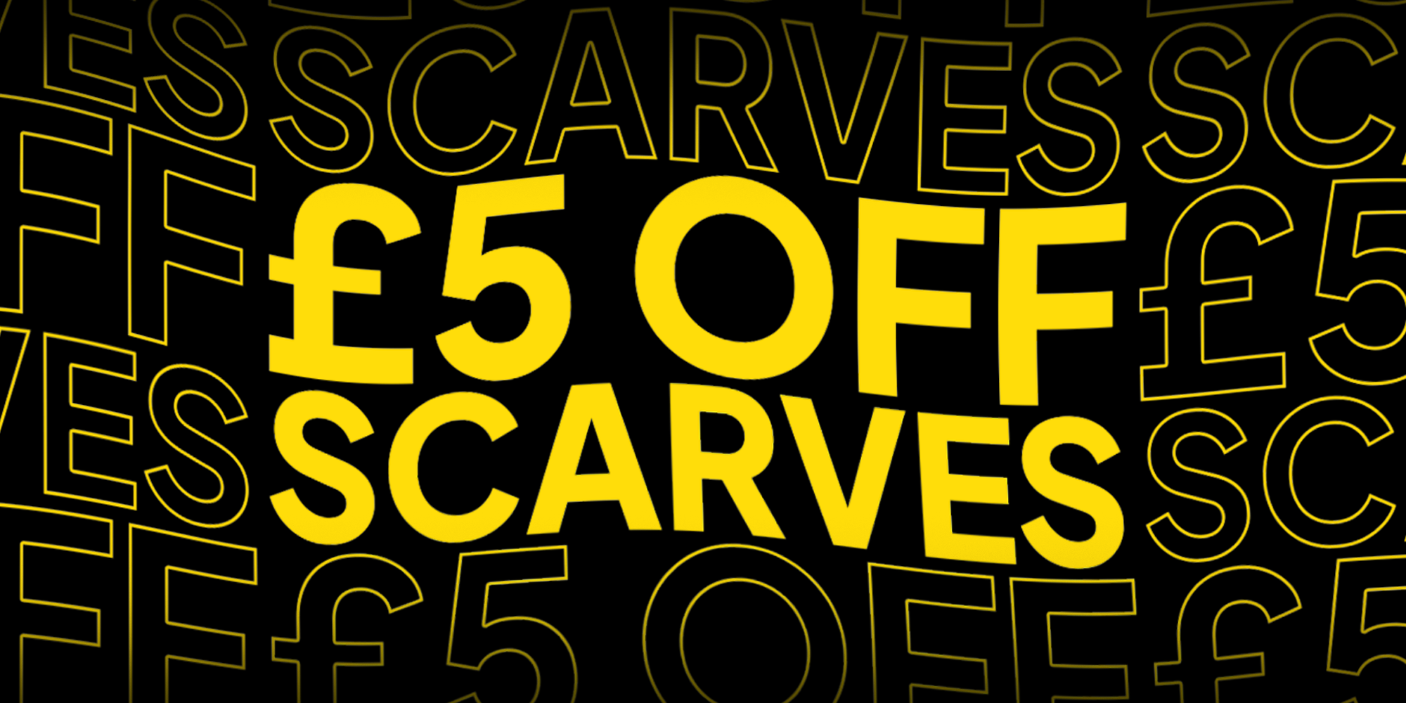 £5 Off Scarves