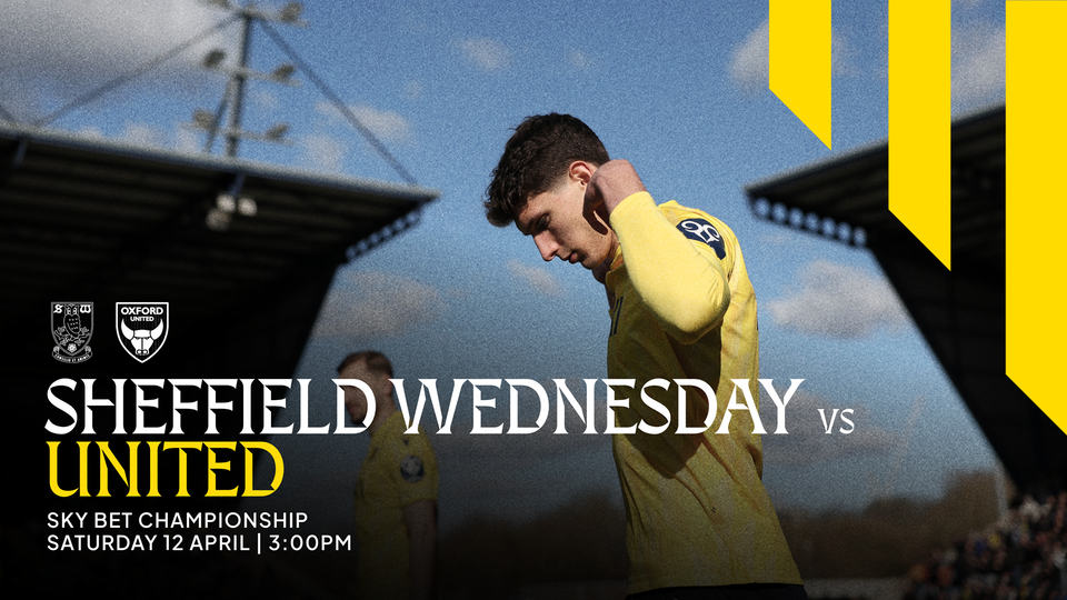 Sheffield Wednesday Ticketing Details | Oxford United Football Club